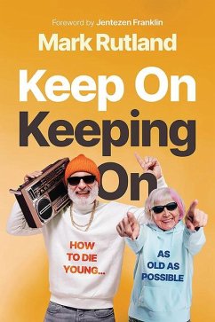 Keep on Keeping on - Rutland, Mark