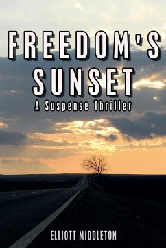 Freedom's Sunset - Middleton, Elliott