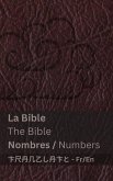 La Bible (Nombres) / The Bible (Numbers)