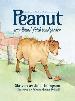 Peanut fran Blind Faith bondgarden - Thompson, Jim; Gavney Driscoll, Rebecca