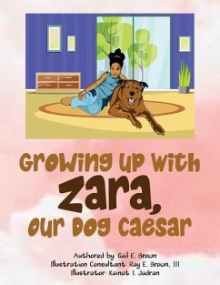 Cover Growing Up With Zara, Our Dog Caesar