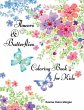 Flowers & Butterflies Coloring Book for... - Bild 1