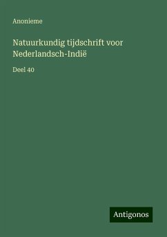 Natuurkundig tijdschrift voor Nederlandsch-Indië - Anonieme