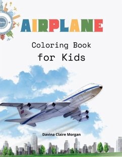 Airplane Coloring Book for Kids - Davina Claire Morgan