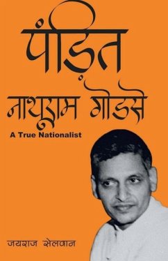 Pandit Nathuram Godse - Jairaj Selwan