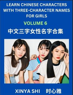 Learn Chinese Characters with Learn Three-character Names for Girls (Part 6) - Shi, Xinya