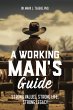 A Working Man's Guide - Bild 1