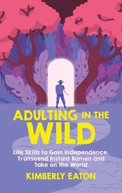 Adulting in the Wild - Eaton, Kimberly