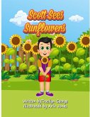 Scott Sees Sunflowers