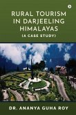Rural Tourism in Darjeeling Himalayas