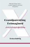 Grandparenting Reimagined