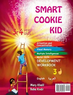 Smart Cookie Kid For 3-4 Year Olds Educational Development Workbook (Arabic - العربية ) 3D - Khalil, Mary; Kodir, Baha