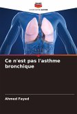 Ce n'est pas l'asthme bronchique