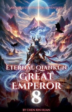 Eternal Qiankun Great Emperor - Huan, Chen Xin