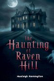 The Haunting of Raven Hill