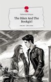 The Biker And The Bookgirl. Life is a Story - story.one