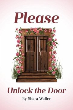 Please Unlock the Door - Waller, Shara