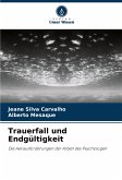 Trauerfall und Endgültigkeit