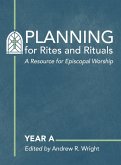 Planning for Rites and Rituals Planning for Rites and Rituals