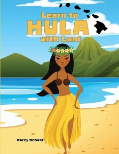 Learn to HULA with Lani - Schaaf, Marcy