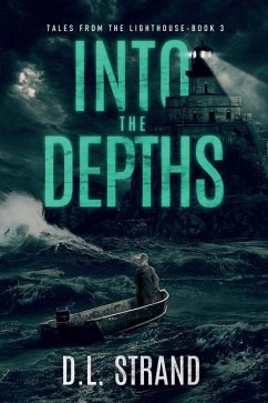 Into the Depths - Strand, D L