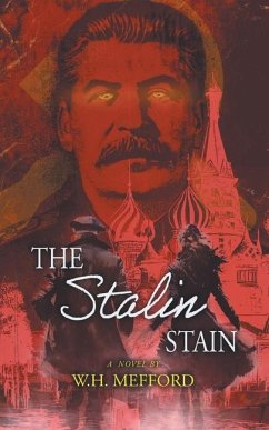 The Stalin Stain - W H Mefford