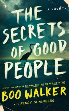 The Secrets of Good People - Walker, Boo; Shainberg, Peggy