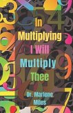 In Multiplying I Will Multiply Thee