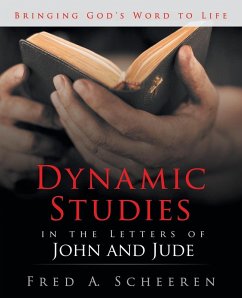 Dynamic Studies in the Letters of John and Jude - Scheeren, Fred a