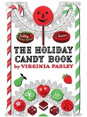 The Holiday Candy Book The Holiday Candy Book