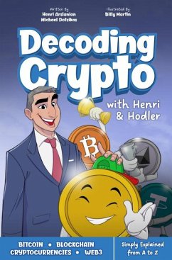 Decoding Crypto - Arslanian, Henri; Dotsikas, Michael