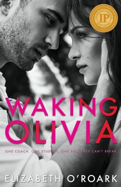 Waking Olivia - O'Roark, Elizabeth