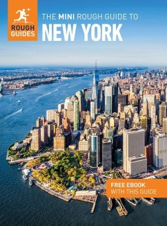 The Mini Rough Guide to New York: Travel Guide with eBook - Guides, Rough; Keeling, Stephen