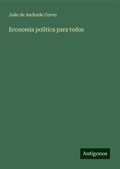 Economia politica para todos - Corvo, João de Andrade