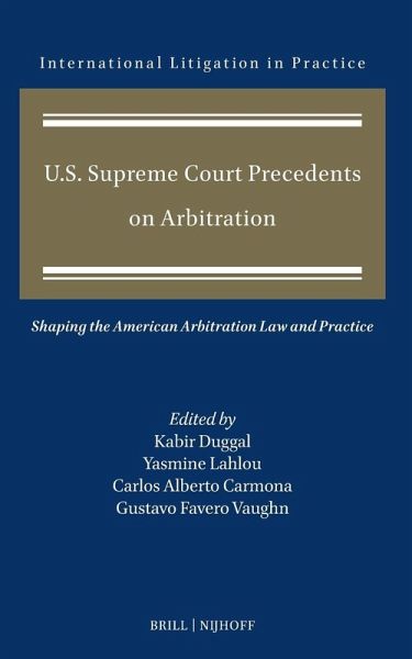 U.S. Supreme Court Precedents on Arbitration U.S. Supreme Court Precedents on Arbitration