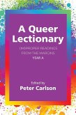 A Queer Lectionary A Queer Lectionary