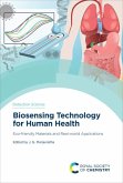 Biosensing Technology for Human Health Biosensing Technology for Human Health