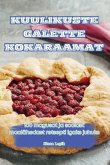 KUULIKUSTE GALETTE KOKARAAMAT