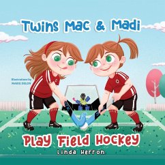 Cover Twins Mac & Madi Play Field Hockey