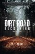 Dirt Road Reckoning - Bild 1