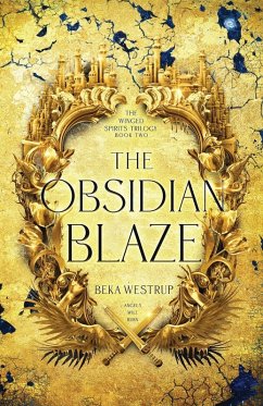 The Obsidian Blaze - Westrup, Beka