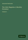 The Celtic Magasine: A Monthly Periodical