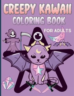 Creepy Kawaii Coloring Book for Adults - Henriette Wilkins