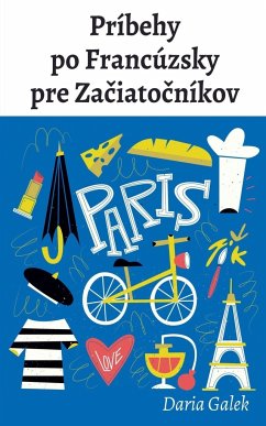 Príbehy po Francúzsky pre Začiatočníkov - Galek, Daria