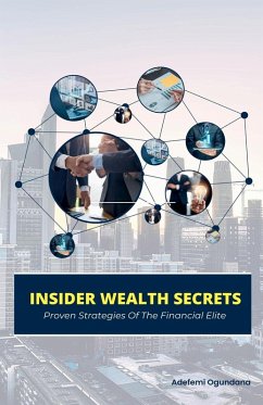 Insider Wealth Secrets - Ogundana, Adefemi