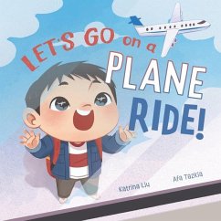 Let's go on a plane ride! - Tazkia, Afa; Liu, Katrina