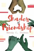 Shades of Friendship