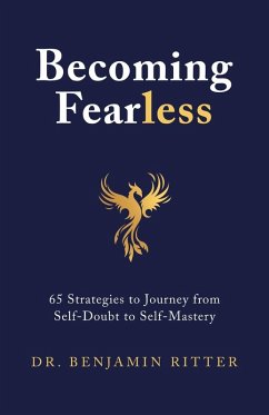 Becoming Fearless - Ritter, Benjamin