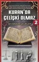 Kuranda Celiski Olmaz - 2 - Celikler, Secaaddin