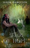Seeds of Hope Seeds of Hope